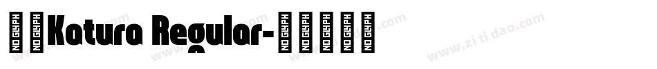 丸明Katura Regular字体转换